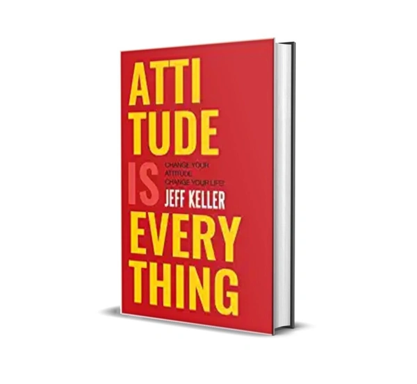 Attitude Is Everything: Change Your Attitude ... Change Your Life! by Jeff Keller  - Paperback, 20.3 x 25.4 x 4.7 cm