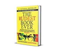 The Rudest Book Ever: Powerful Perspectives to Free Your Mind by Shwetabh Gangwar
 - Paperback, 19.8 x 12.9 x 1.5 cm