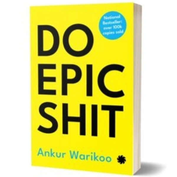  DO EPIC SHIT by Ankur Warikoo - Paperback, 20.3 x 25.4 x 4.7 cm