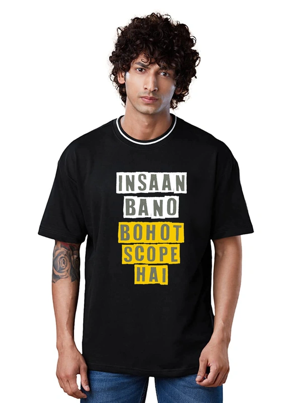 Oversized Drop Shoulder Stylish Slogan Insaan Bano Bahut Scope Hai Printed T-Shirt - S