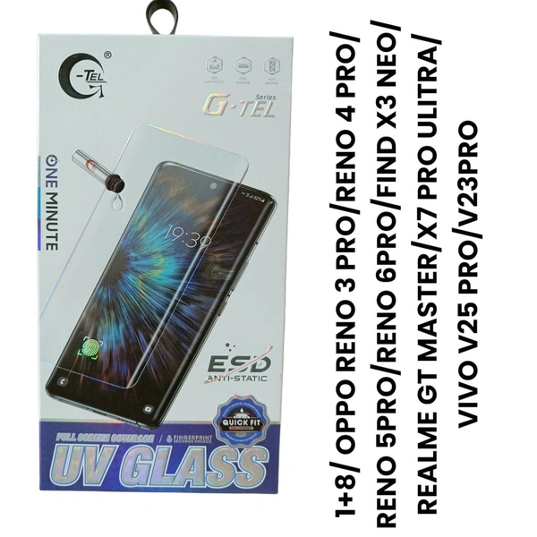 1+8/ OPPO RENO 3 PRO/RENO 4 PRO/
RENO 5PRO/RENO 6PRO/FIND X3 NEO/
REALME GT MASTER/X7 PRO ULITRA/
VIVO V25 PRO/V23PRO Universal Uv Glass