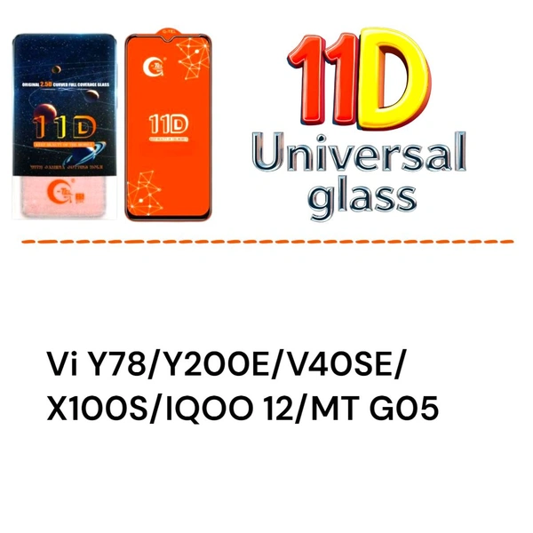 Y78/y200e Universal 11D Glass 