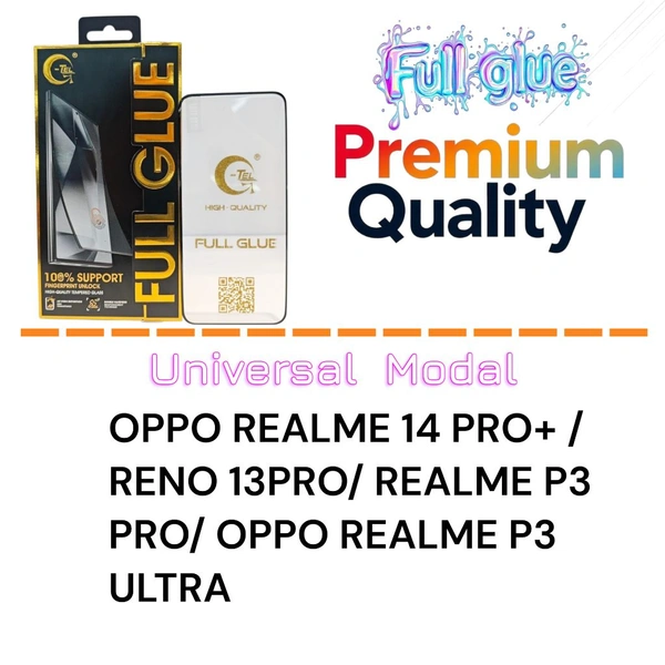 Oppo Realme14 PRO+/RENO 13pro Full Glue Glass Premium Quality [ Universal Modal ]