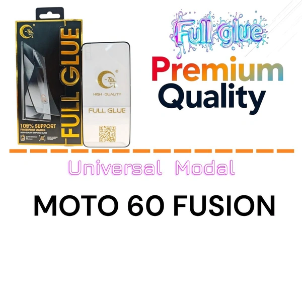 Moto 60 Fusion Full Glue Glass Premium Quality [ Universal Modal ]