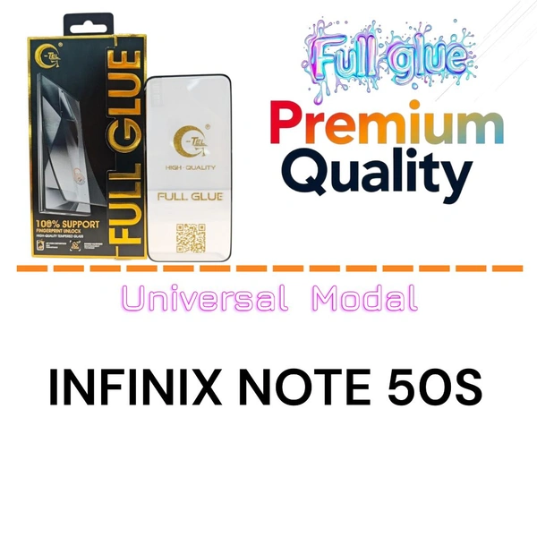 INFINIX NOTE 50s Full Glue Glass Premium Quality [ Universal Modal ]