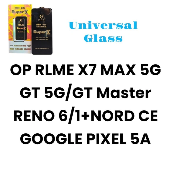 OP RLME X7 MAX 5G/GT 5G/GT Master/RENO 6/1+NORD CE/GOOGLE PIXEL 5A Universal Super X Glass 