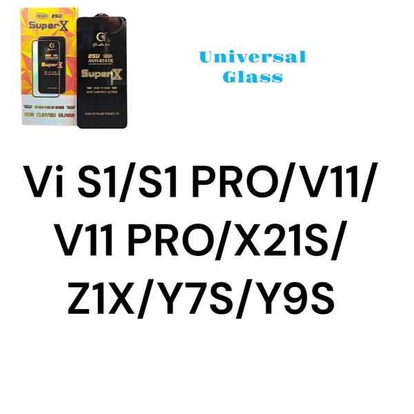 Vivo S1/S1 PRO/V11/V11 PRO/X21S/Z1X/Y7S/Y9S Universal Super X Glass 