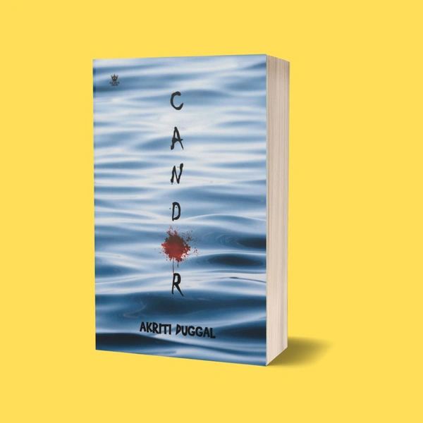 CANDOR | Author - AKRITI DUGGAL