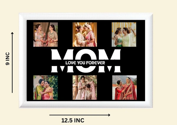 "Mom Love Forever Photo Collage Frame" - FREE, Black