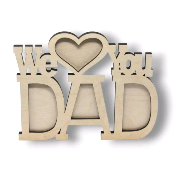 MDF Father's Day Photo Fridge Magnet - We Love You DAD