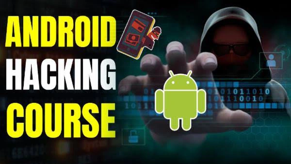Android Hacking CourseLanguage- HindiPrice - 150₹/- Most valuable and no. 1 course 🔥