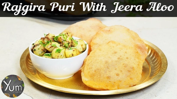 पूरी 6पीस जीरा फ्राई आलू 