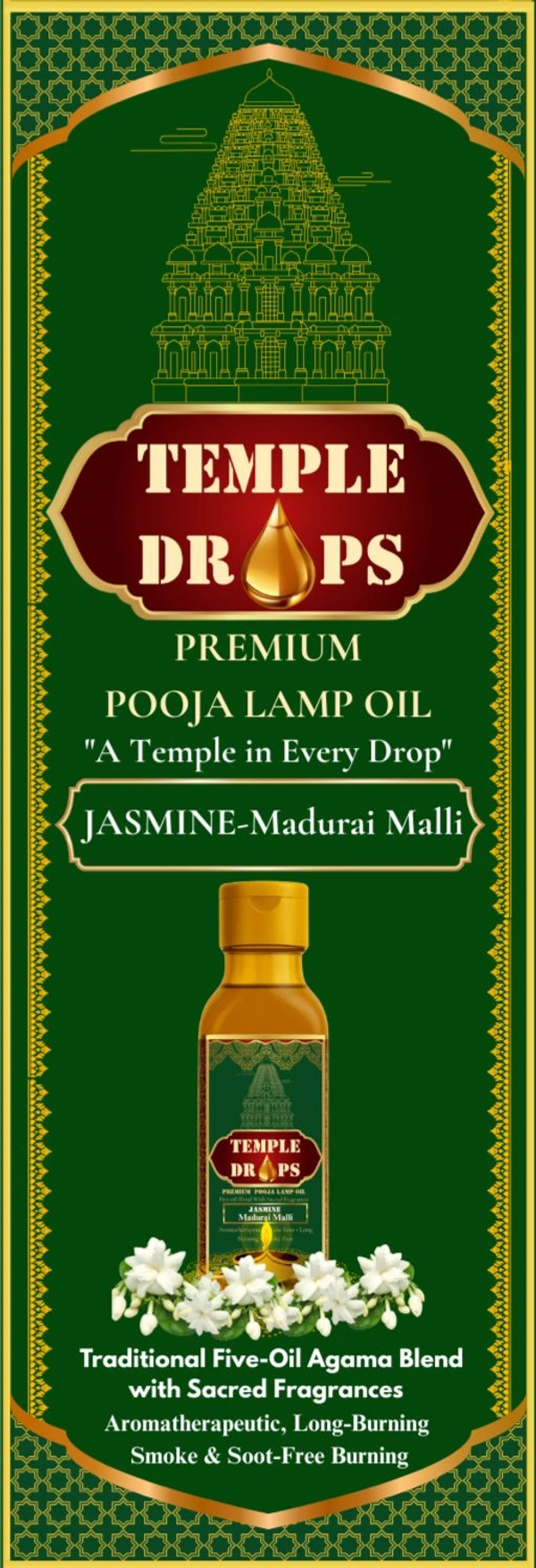 TEMPLE DROPS POOJA LAMP OIL 500Ml ML, JASMINE- Madurai Malli. Traditional Five-Oil Agama Blend with Sacred Fragrances "Aromatherapeutic, Long-Burning" "Smoke & Soot-Free Burning - Pine Green
