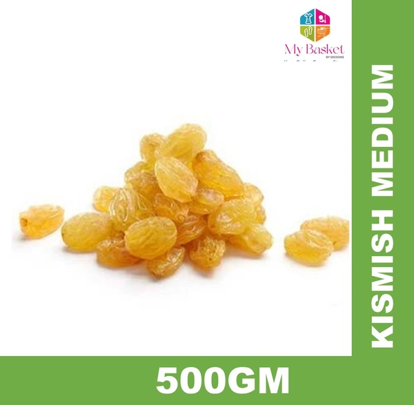 KISMISH MEDIUM - 500GM