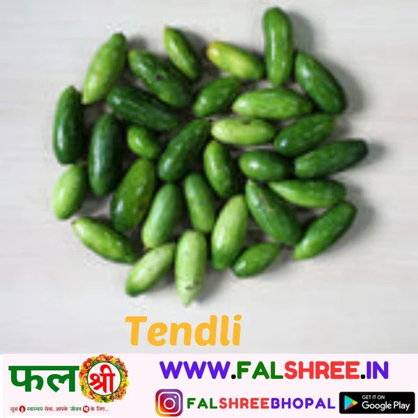 TENDLI (कुंदरू) - 1KG