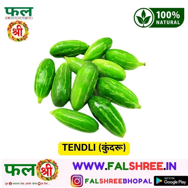 TENDLI (कुंदरू) - 500g