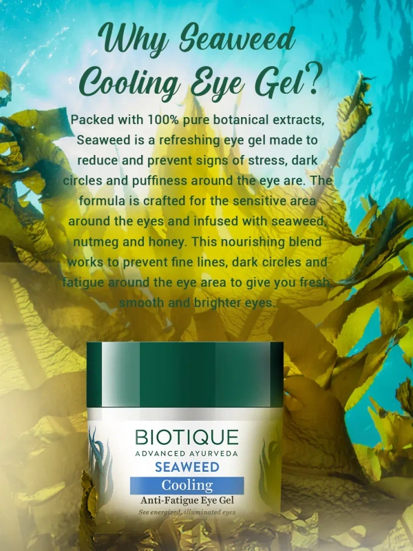 BIOTIQUE Seaweed Eye Gel  - Biotique - 15Gm