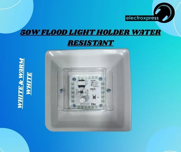 50W FLOOD LIGHT HOLDER WATER RESISTANT
