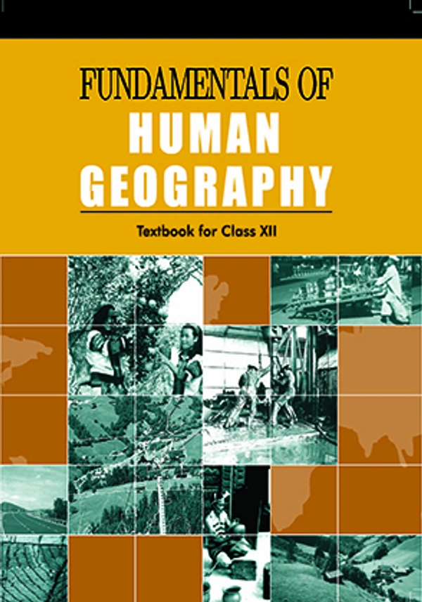 12th Class Rbse/Ncert Geography Subject book Human Geography (12097)