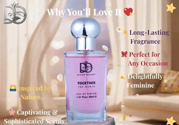 Divine Delight Together 30 ML Women Perfume | Long Lasting Eau de Parfum | Floral Sweet & Musky Fragrance | Luxury Women s Perfume for Daily Wear & Gifting