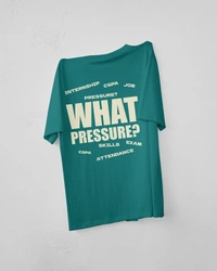 RULED WHAT PRESSURE? Oversized T-Shirt - teal, l