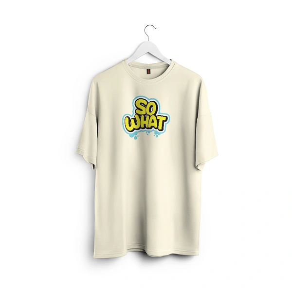 So What Oversized Graphic T-Shirt – Unisex Streetwear  - off white, m