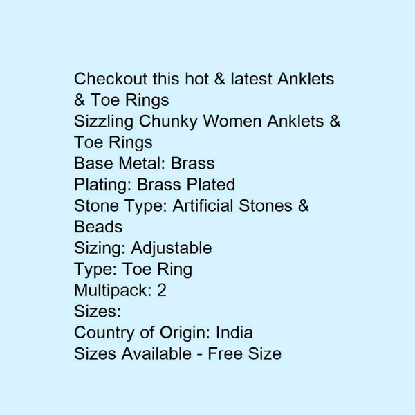 Sizzling Chunky Women Anklets & Toe Rings - india, 5.0
