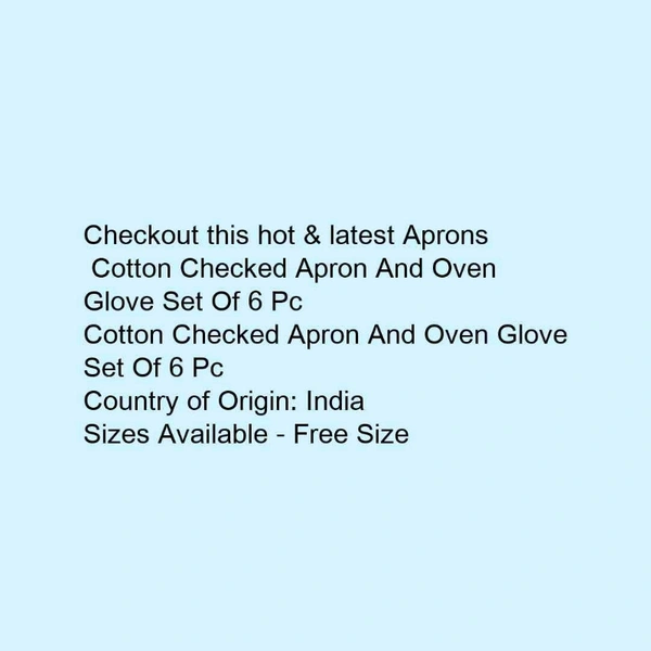  Cotton Checked Apron And Oven Glove Set Of 5 PcCotton Checked Apron And Oven Glove Set Of 5  - 4.8