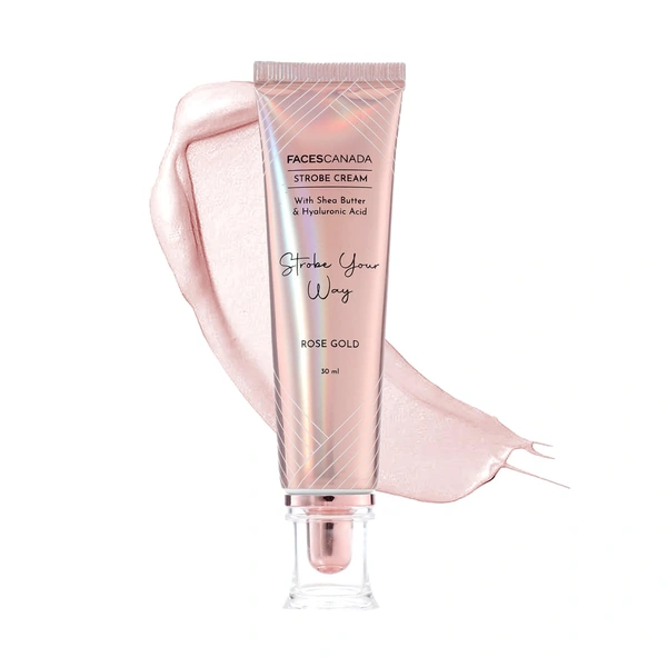 Faces Canada Strobe Cream 30ml Rose Gold | Primer + Highlighter + Moisturizer | With Shea Butter & Hyaluronic Acid | Intense Hydration | Radiant Dewy Glow