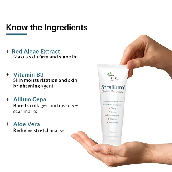 Fixderma Strallium Stretch Mark Cream | Fade and Prevent Stretch Marks | Stretch mark remover for Stomach, thighs & all body parts | Removes Pregnancy , Obesity , Weightlifting , Stretch Marks | 75g
