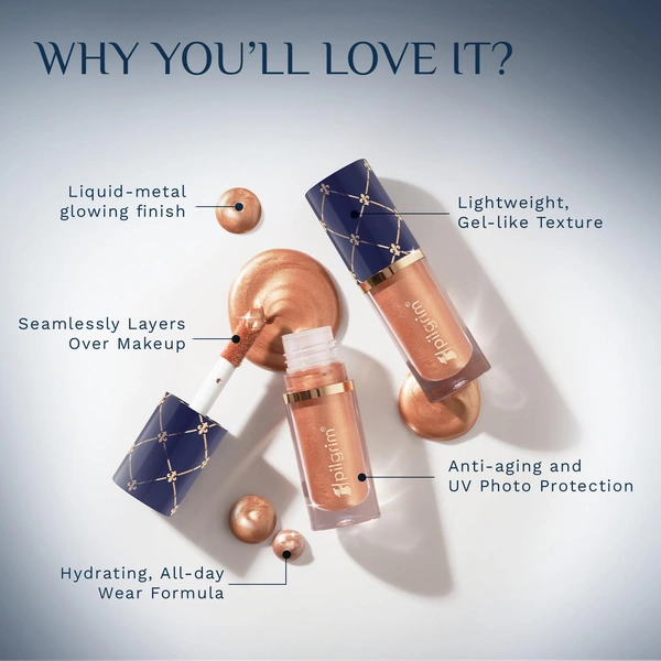 Pilgrim Glowing Delight Liquid Serum Highlighter Sunkiss Gold-01 | Illuminating Glitter Liquid Highlighter | Metal Glow Finish | Highly Pigmented Buildable Blendable Formula with French Grape Seed Oil