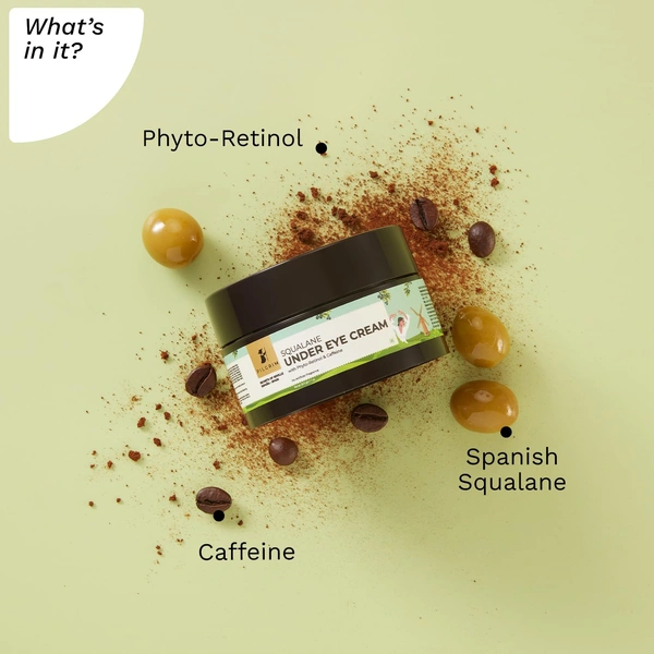 Pilgrim Spanish Squalane Under Eye Cream  - 30g | With Phyto-Retinol & Caffeine | Under eye Cream for Wrinkles & Puffy Eyes | Lightweight | Reduces Dark Circles | Hydrating & Nourishing |  For All skin types