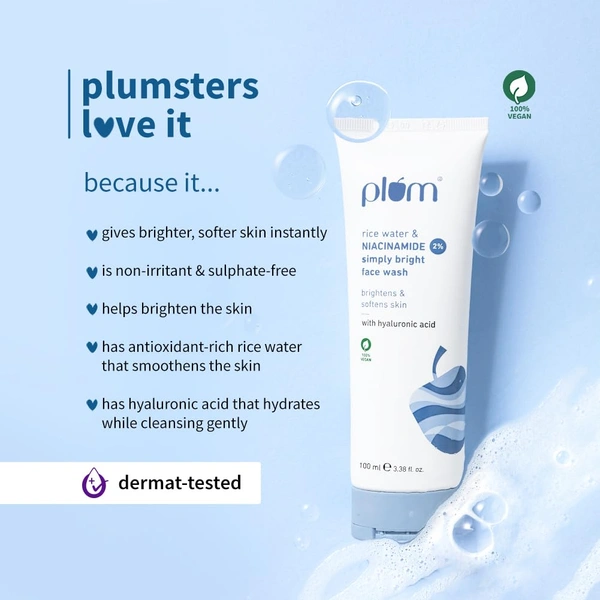 Plum 2% Niacinamide Simply Bright Face Wash 100ml | With Rice Water | Brightens & Smoothens Skin | Helps Fade Blemishes | Gentle, Non-Drying Cleanser | Vegan | Women & Men