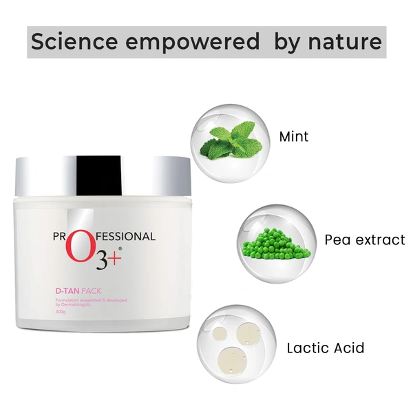 O3+ Professional O3+ D-TAN Pack | For Tan Removal & Brighten Skin | Glowing Complexion | Infused with Mint and Eucalyptus Oil | Sun Damage Protection |Deep Nourishment | 300g