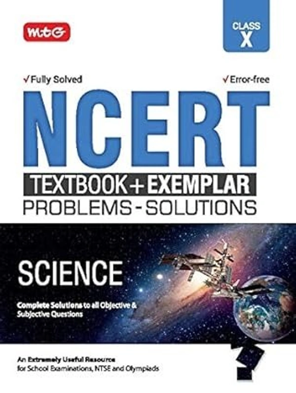 MTG NCERT Textbook + Exemplar Problem-Solutions Science Class-10 9789389167405 9789389167405