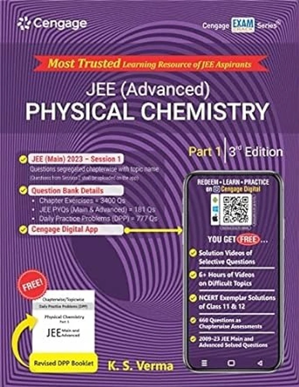 Cengage Learning India Private Limited JEE (Advanced) Physical Chemistry: Part 1 with Free Online Assessments and Digital Content 2023 (Paperback, K. S. Verma)