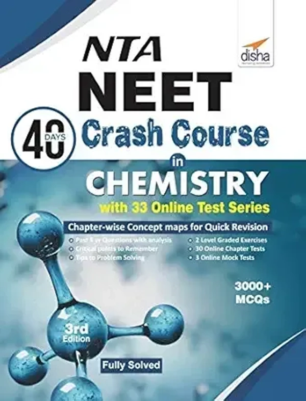 Disha Nta Neet 40 Days Crash Course in Chemistry with 33 Online Test Series - 3000+ MCQs 3 Edition (English, Paperback, unknown) 9789388373234