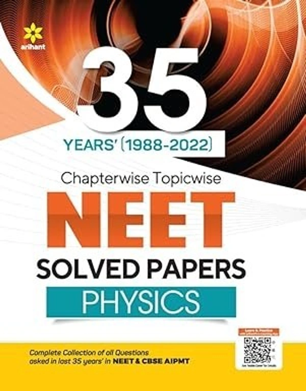 Arihant 35 Years Chapterwise Solved Papers NEET Physics 2023 (Old Edition) 9789327191783