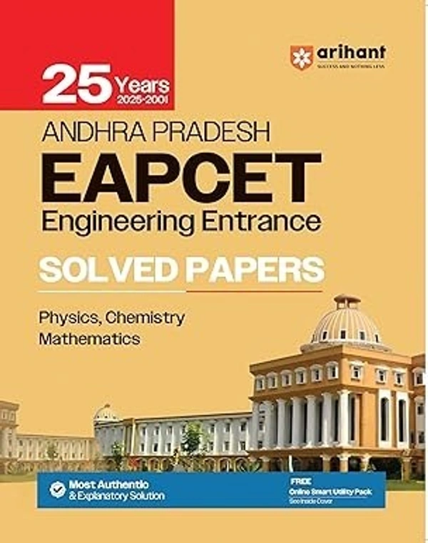 Arihant Andhra Pradesh EAPCET Engineering Entrance Solved Papers | 25 Years (2025–2001) | Physics, Chemistry & Mathematics | Most Authentic Explanatory Solutions | Latest 2026 Edition | English Medium 9789370787186