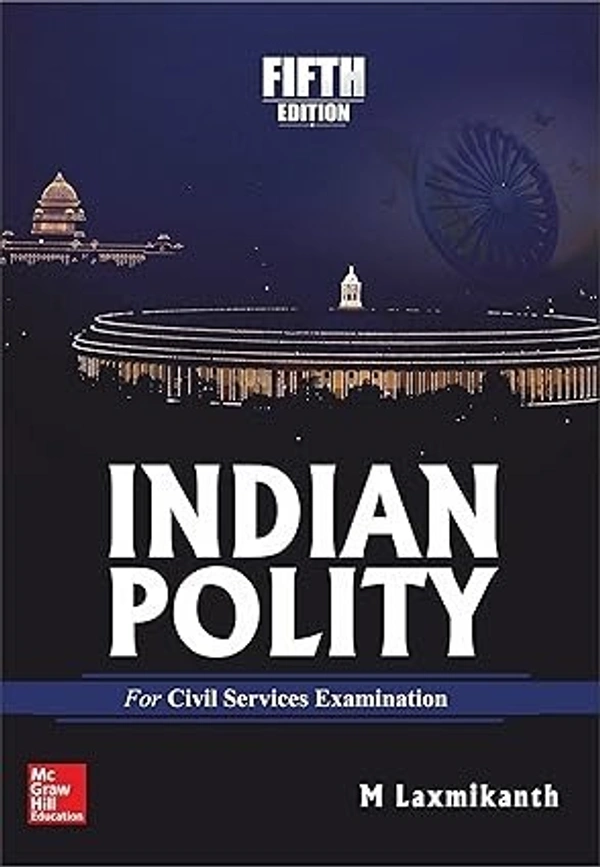 McGraw Hill Education Indian Polity, 5th Edition Lakshmikant 9789352603633