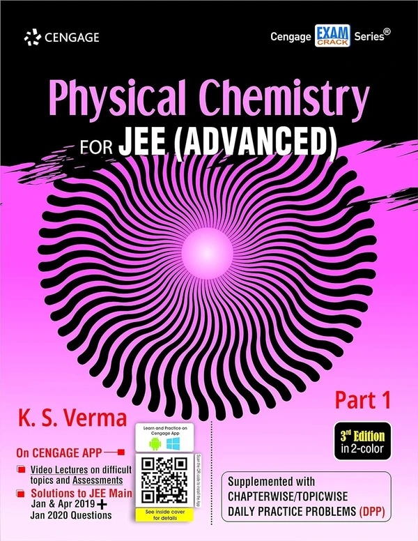 Physical Chemistry for Jee (Advanced) Part 1  - For JEE (Advanced) 3 Edition (English, Paperback, Verma K. S.)