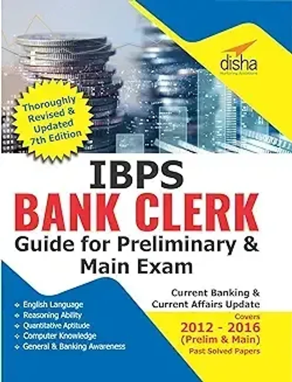 IBPS Clerk Guide for Preliminary & Main Exams - 7th Edition (English, Paperback, Disha Experts)