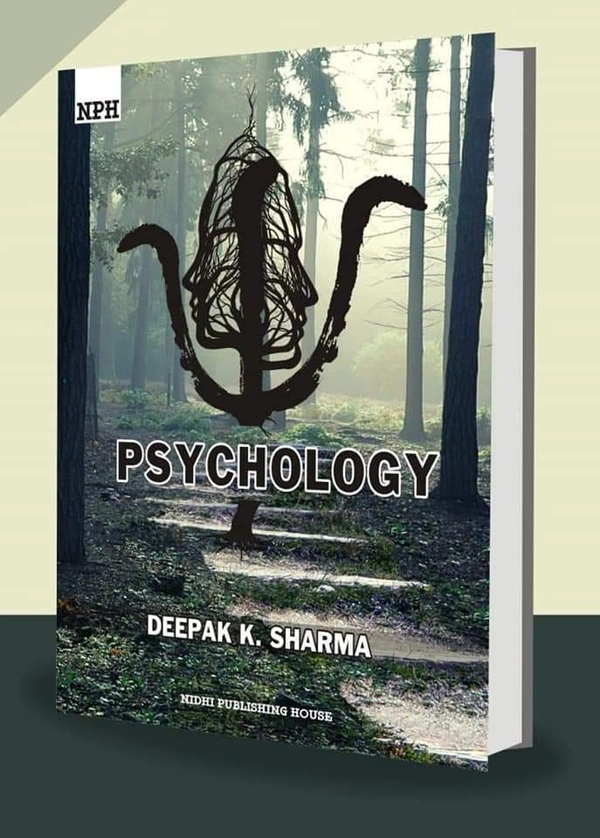 NPH PSYCHOLOGY (ENGLISH) BY DEEPAK K. SHARMA