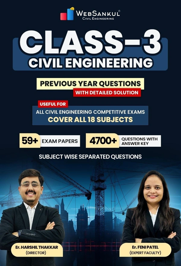CLASS-3,CIVIL ENNNGINEERING-59+PAPER,4700+QUES.ANSWER-2025