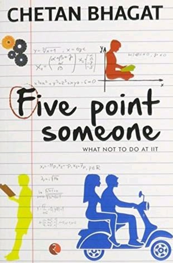 Five Point Someone: What Not to Do at IIT