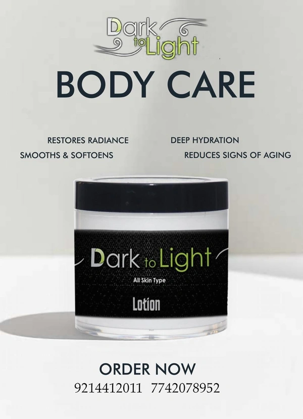 Dark to Light Body Whitening Lotion