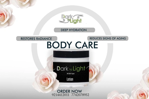Dark to Light Body Whitening Lotion