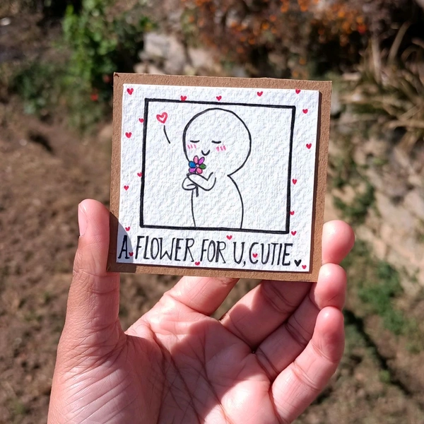 A Flower For You Cutie, Fun Card.