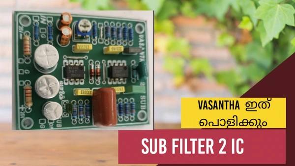 Vasantha 2ic Sub Filter 