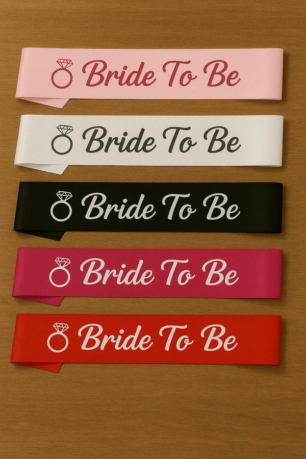 BRIDE TO BE SASH